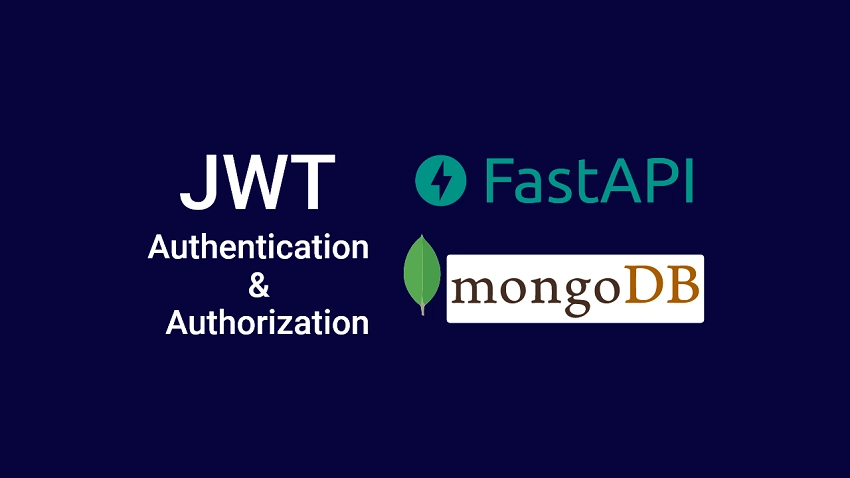 API with Python, FastAPI, and MongoDB JWT Authentication