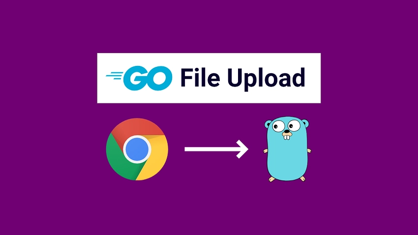How To Upload Single and Multiple Files in Golang