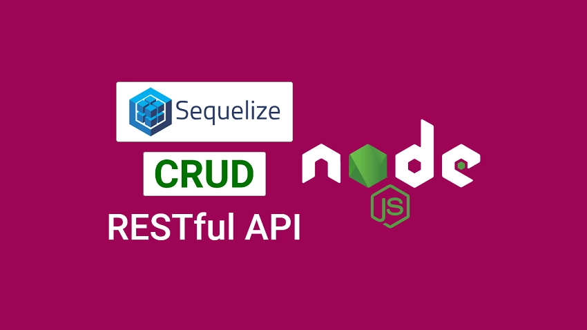 Build a CRUD API with Node.js and Sequelize