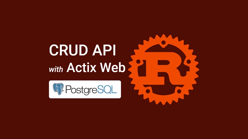 Rust - Build a CRUD API with SQLX and PostgreSQL