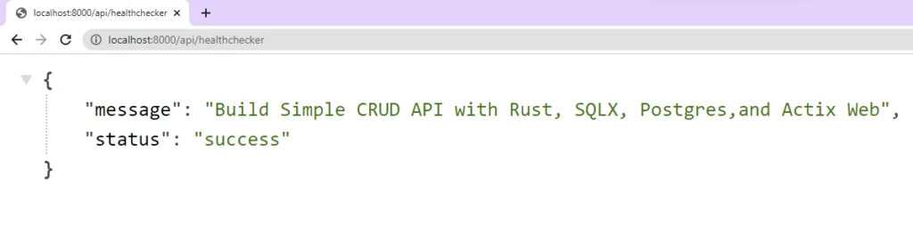 testing the health checker route of the Rust, SQLX, and PostgreSQL project