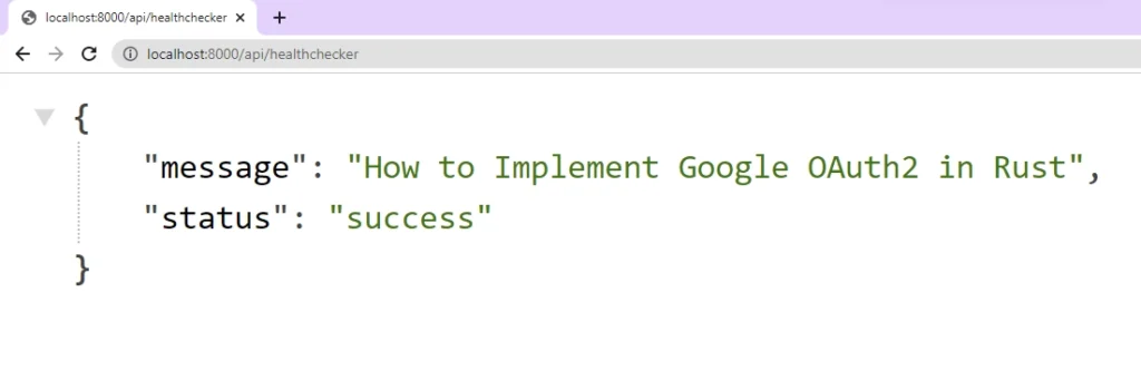 Google OAuth2 in Rust Test the Health Checker Route