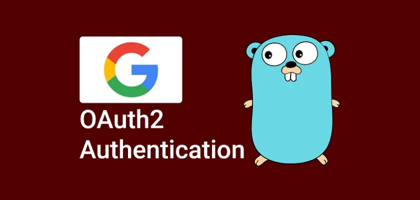 How to Implement Google OAuth2 in Golang