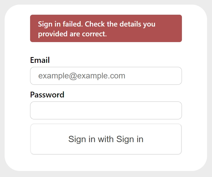 Get an Error When You Try a Email or Password