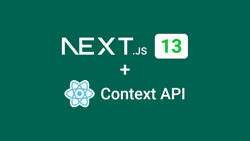 How to Setup React Context API in Next.js 13 App Directory