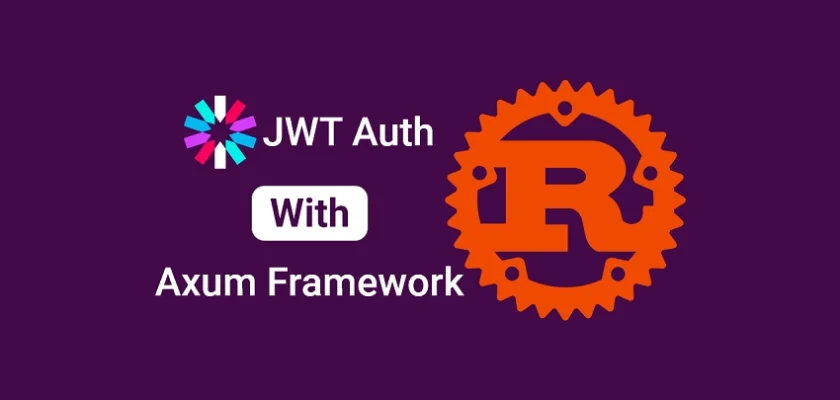 JWT Authentication in Rust using Axum Framework