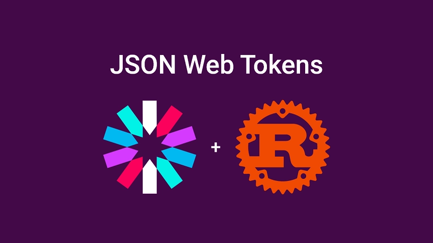 Rust - How to Generate and Verify (JWTs) JSON Web Tokens