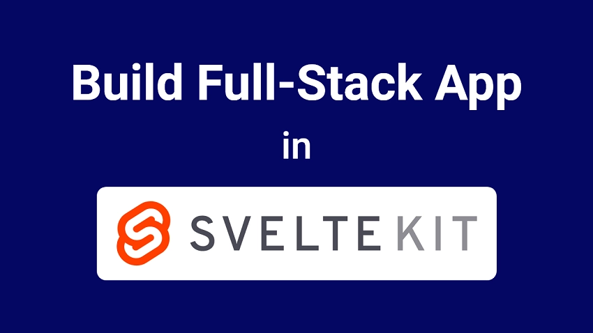 Building a FullStack SvelteKit Application with Form Actions