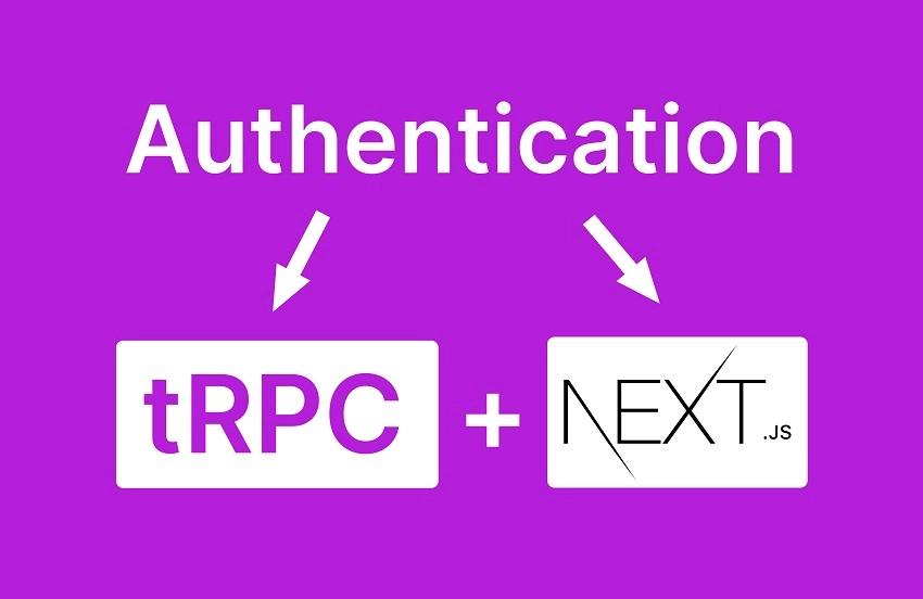 Implement Authentication with tRPC API in Next.js 14