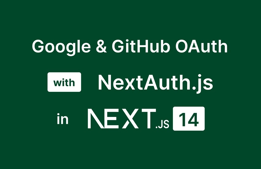 Set up Google and GitHub OAuth with NextAuth in Next.js 14