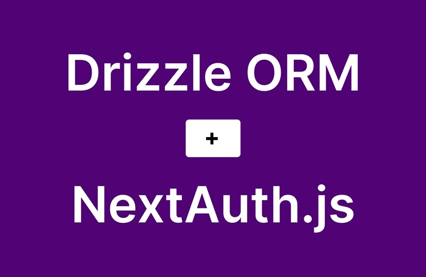 Setting up Drizzle ORM with NextAuth.js in Next.js 14
