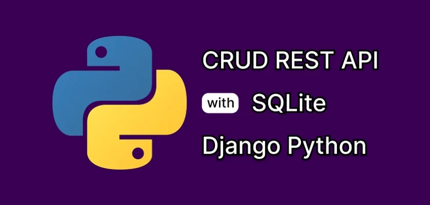 Build a CRUD Django REST API using Django REST Framework