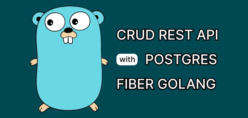 CRUD Operations on PostgreSQL with a Golang REST API