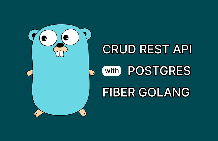 CRUD Operations on PostgreSQL with a Golang REST API