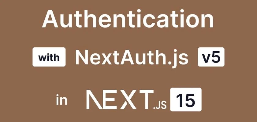 How to Set Up Next.js 15 with NextAuth v5